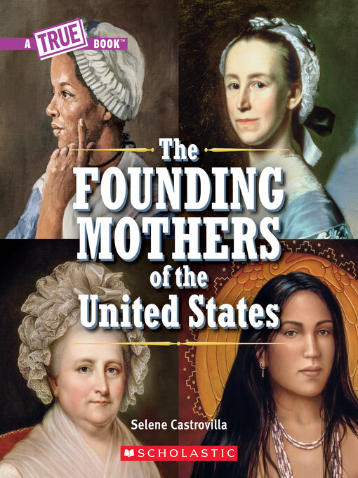 Title details for Founding Mothers of the United States by Selene Castrovilla - Wait list